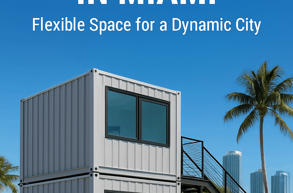 Rent Office Containers in Miami